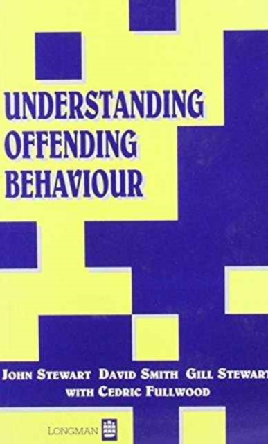 Understanding Offending Behaviour, Paperback / softback Book