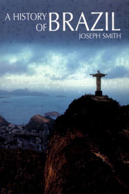 A History of Brazil, Paperback / softback Book