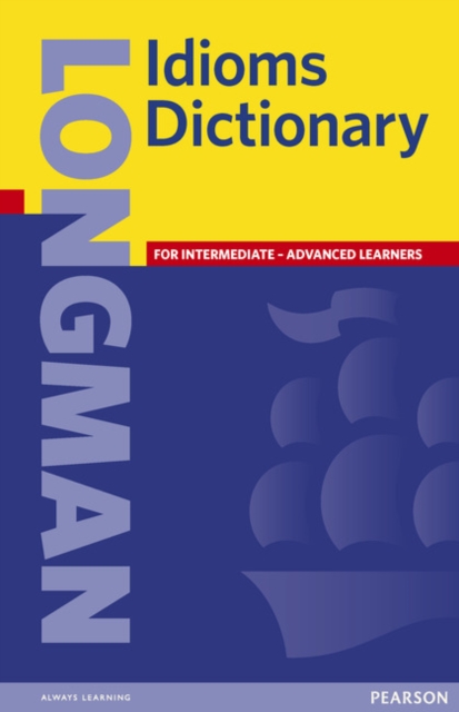 Longman Idioms Dictionary Paper, Paperback / softback Book