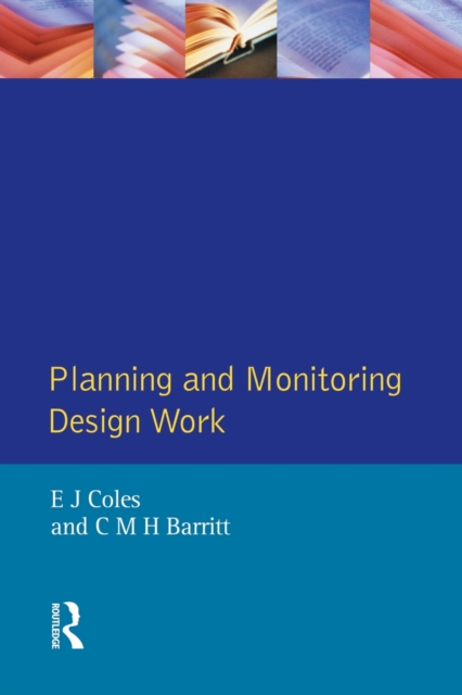 Planning and Monitoring Design Work, Paperback / softback Book