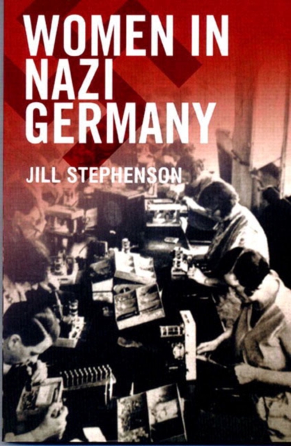 Women in Nazi Germany, Paperback / softback Book