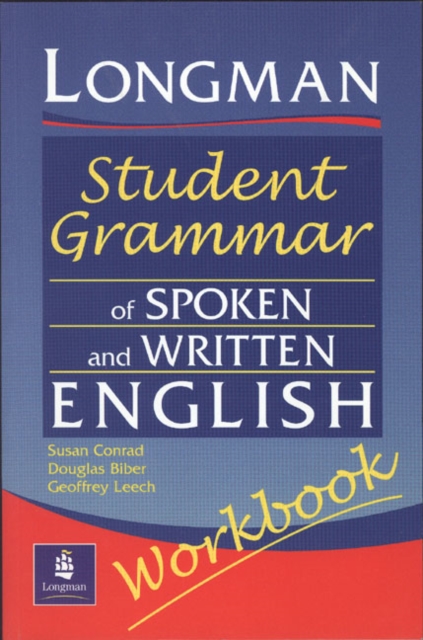 Longmans Student Grammar of Spoken and Written English Workbook, Paperback / softback Book