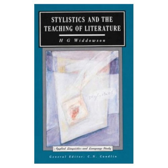 Stylistics and the Teaching of Literature, Paperback / softback Book