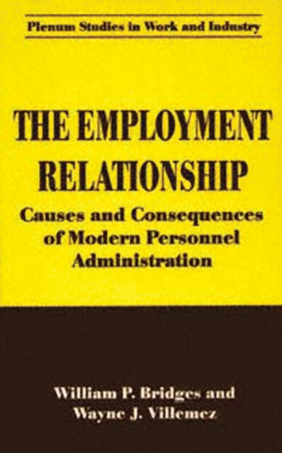The Employment Relationship : Causes and Consequences of Modern Personnel Administration, PDF eBook