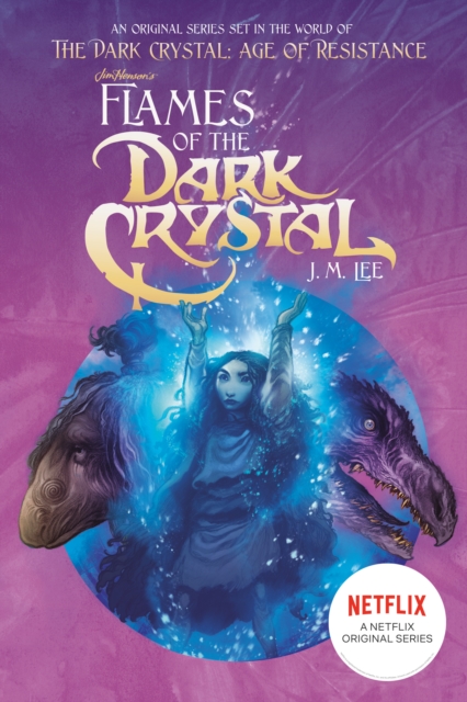 Flames of the Dark Crystal #4, Paperback / softback Book