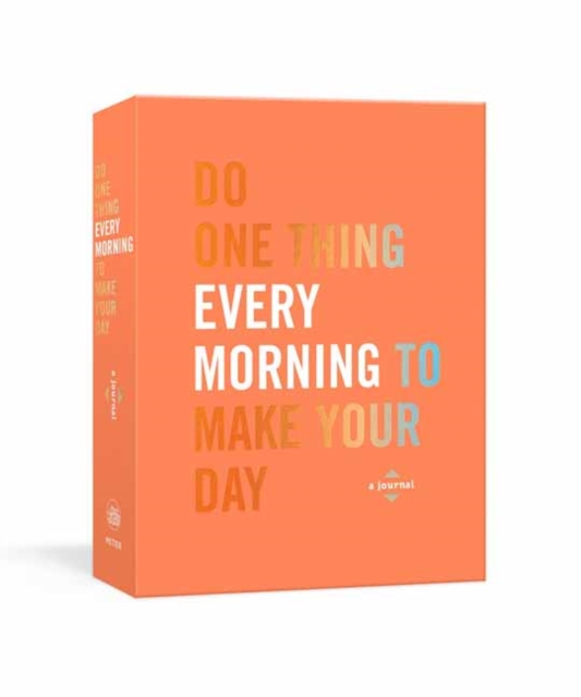 Do One Thing Every Morning to Make Your Day, Diary or journal Book