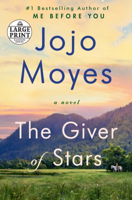 The Giver of Stars : A Novel, Paperback / softback Book