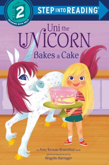 Uni the Unicorn Bakes a Cake, Paperback / softback Book