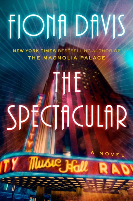 The Spectacular : A Novel, Hardback Book