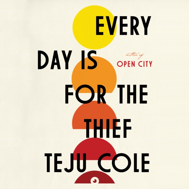 Every Day Is for the Thief, eAudiobook MP3 eaudioBook