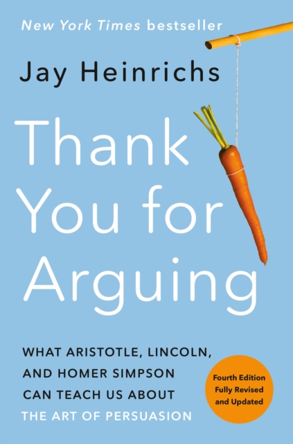 Thank You for Arguing, Fourth Edition (Revised and Updated), EPUB eBook