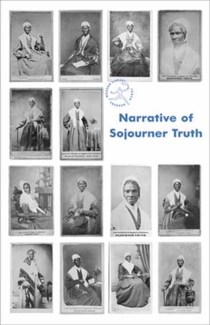 Narrative of Sojourner Truth, Paperback / softback Book