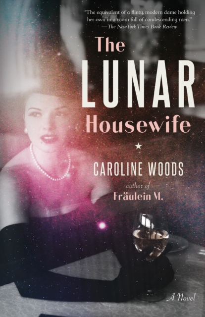 The Lunar Housewife, Paperback / softback Book