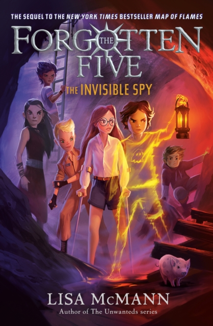 The Invisible Spy (The Forgotten Five, Book 2), Paperback / softback Book