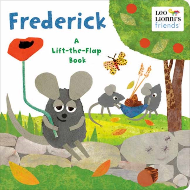 Frederick : A Lift-the-Flap Book Leo Lionni's Friends, Board book Book