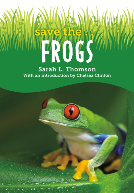 Save the...Frogs, EPUB eBook