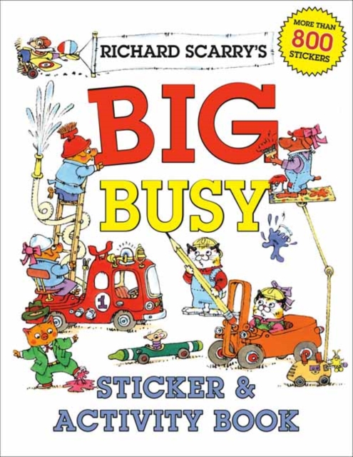 Richard Scarry's Big Busy Sticker and Activity Book, Paperback / softback Book