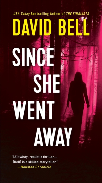 Since She Went Away, Paperback / softback Book Since She Went Away, Paperback / softback Book