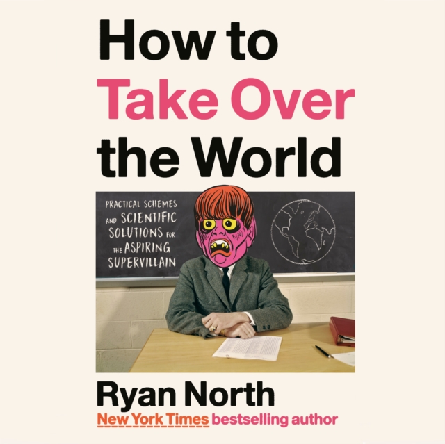 How to Take Over the World, eAudiobook MP3 eaudioBook
