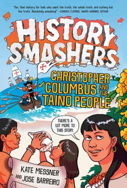 History Smashers: Christopher Columbus and the Taino People, Paperback / softback Book