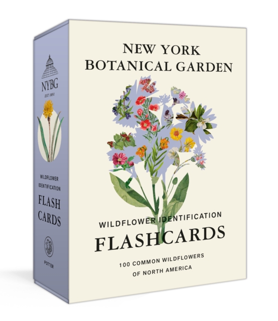 New York Botanical Garden Wildflower Identification Flashcards : 100 Common Wildflowers of North America, Cards Book