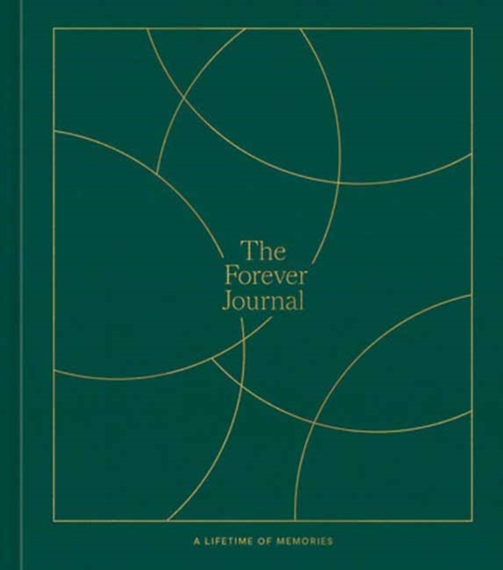 The Forever Journal : A Lifetime of Memories: A Keepsake Journal and Memory Book to Capture Your Life Story, Miscellaneous print Book