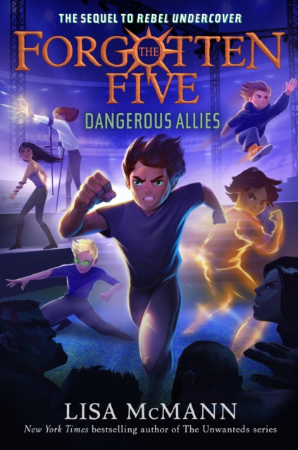 Dangerous Allies (The Forgotten Five, Book 4), Paperback / softback Book