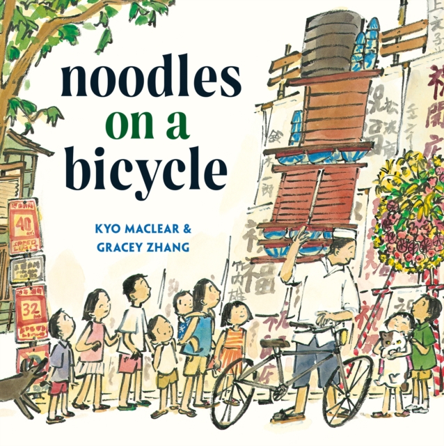Noodles on a Bicycle, Hardback Book
