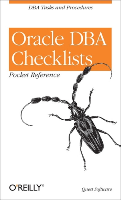 Oracle DBA Checklists Pocket Reference, Book Book