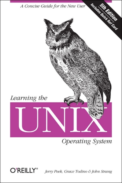 Learning the UNIX Operating System Q/Ref, Paperback / softback Book