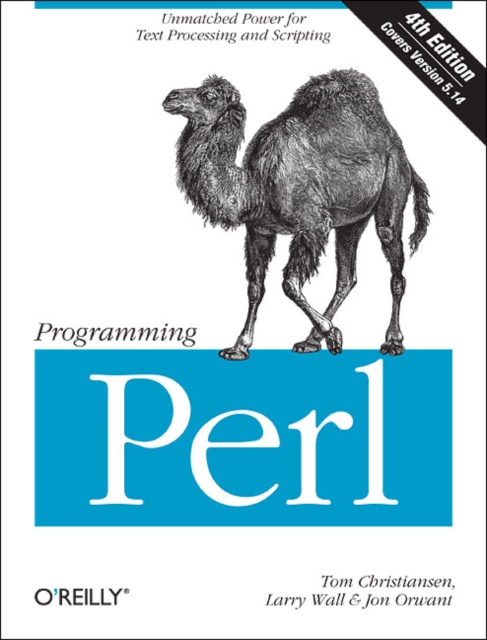 Programming Perl : Unmatched Power for Text Processing and Scripting, Paperback / softback Book