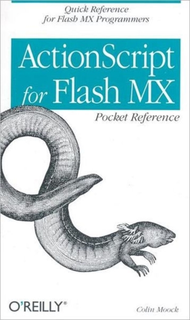 ActionScript for Flash MX Pocket Reference, Paperback / softback Book