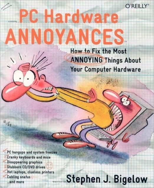 PC Hardware Annoyances, Paperback / softback Book