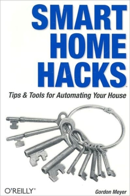Smart Home Hacks, Paperback / softback Book