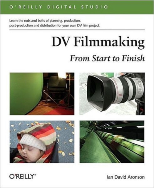 DV Filmmaking : From Start to Finish, Mixed media product Book