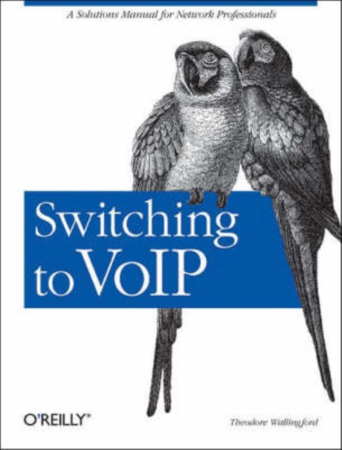 Switching to VolP, Paperback / softback Book