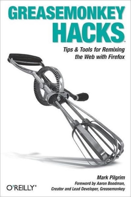 Greasemonkey Hacks, Paperback / softback Book