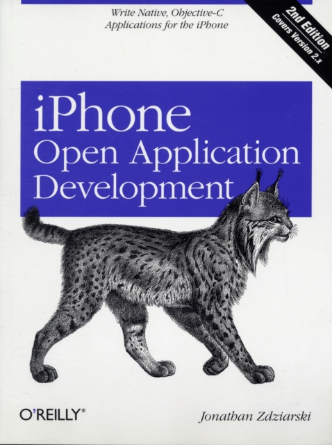 iPhone Open Application Development 2e, Paperback / softback Book