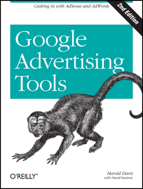 Google Advertising Tools 2e, Paperback / softback Book