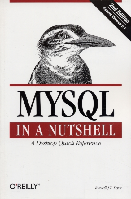 MySQL in a Nutshell, Paperback / softback Book