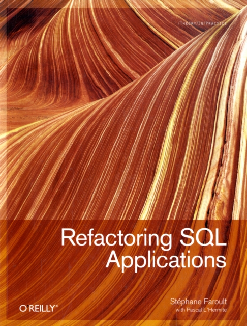 Refactoring SQL Applications, Paperback / softback Book