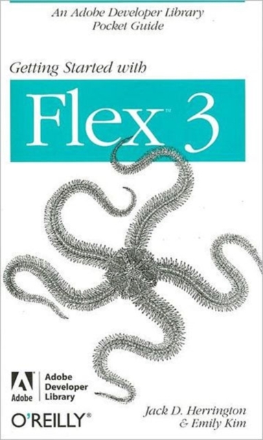 Getting Started with Flex 3, Paperback / softback Book