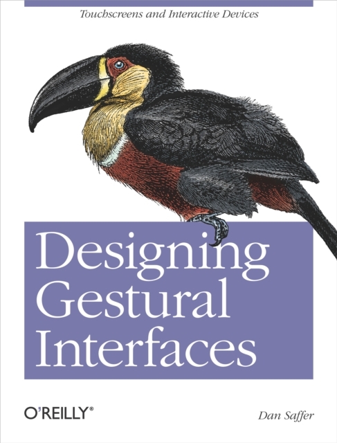 Designing Gestural Interfaces : Touchscreens and Interactive Devices, PDF eBook