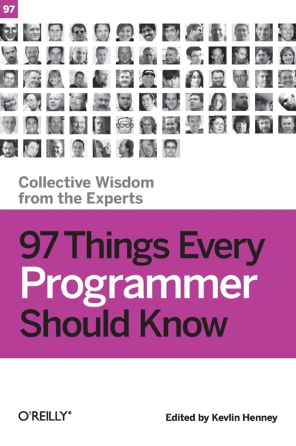 97 Things Every Programmer Should Know, Paperback / softback Book