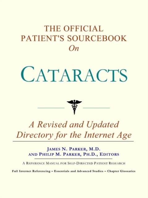 The Official Patient's Sourcebook on Cataracts, Paperback / softback Book