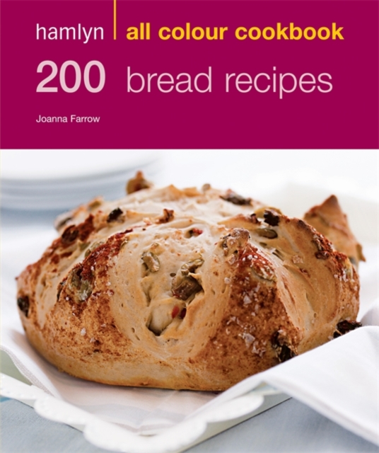 Hamlyn All Colour Cookery: 200 Bread Recipes : Hamlyn All Colour Cookbook, EPUB eBook