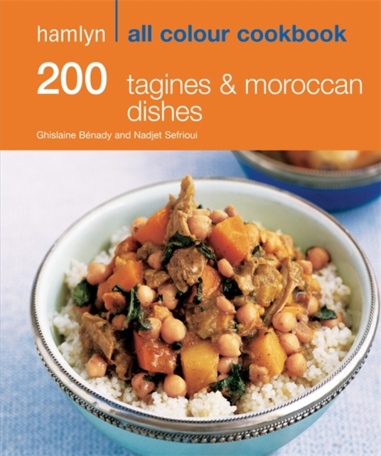 Hamlyn All Colour Cookery: 200 Tagines & Moroccan Dishes : Hamlyn All Colour Cookbook, EPUB eBook