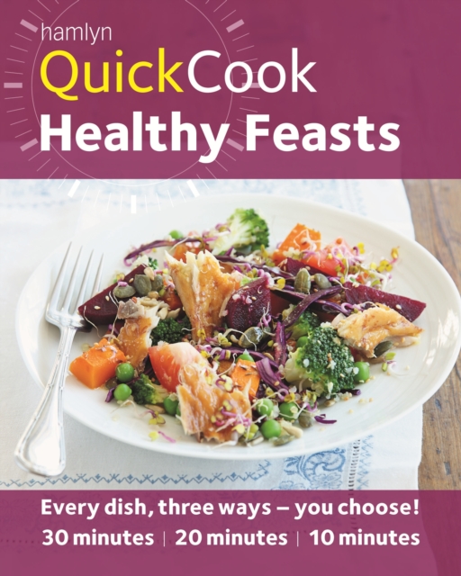 Hamlyn QuickCook: Healthy Feasts, EPUB eBook
