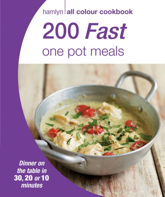 Hamlyn All Colour Cookery: 200 Fast One Pot Meals : Hamlyn All Colour Cookbook, EPUB eBook