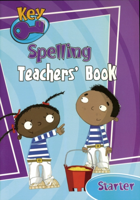 Key Spelling Starter Teachers' Handbook, Paperback / softback Book